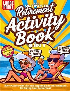 OBIEZ PUBLISHING The Ultimate Retirement Activity Book: 200+ Themed Puzzles with Inspiring Ideas for Fun Things to Do for Retired Men and Women | Funny Stained Glass ... and Word Scrambles (Nostalgia For Seniors)